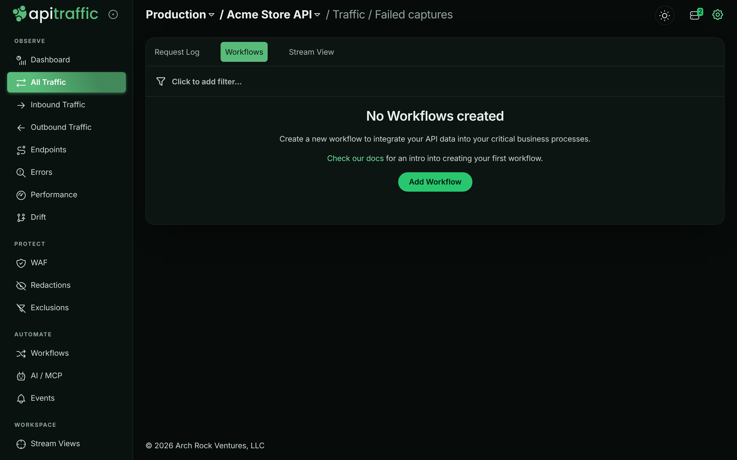 Request log with a stream view open and the Workflows tab showing an empty state with an Add Workflow button