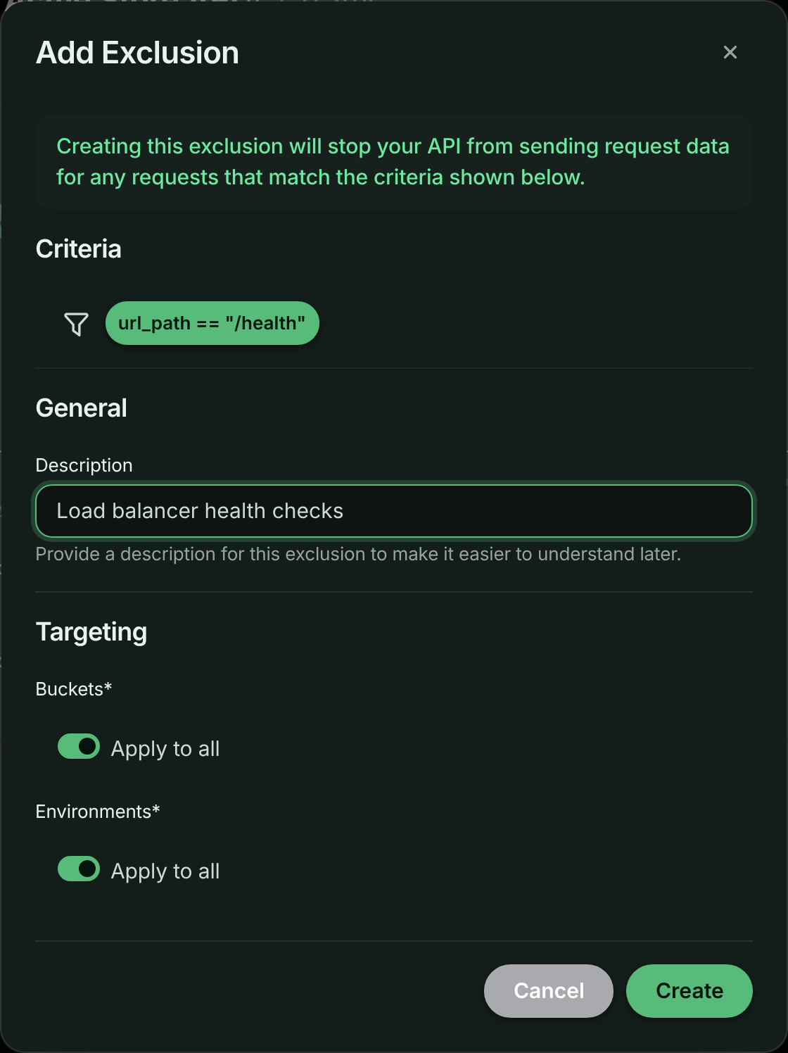 Add Exclusion dialog with the criteria, a description and bucket and environment targeting