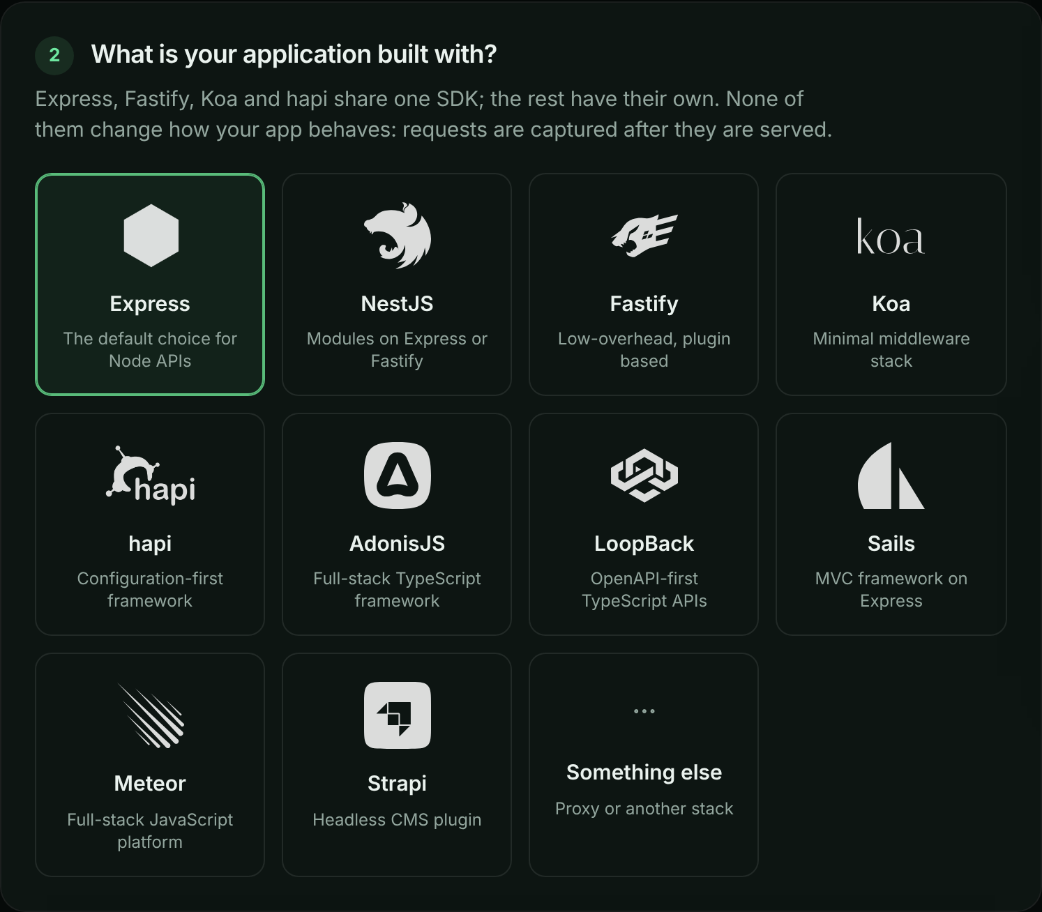 Framework picker with Express selected, alongside NestJS, Fastify, Koa, hapi, AdonisJS, LoopBack, Sails, Meteor, Strapi and Something else