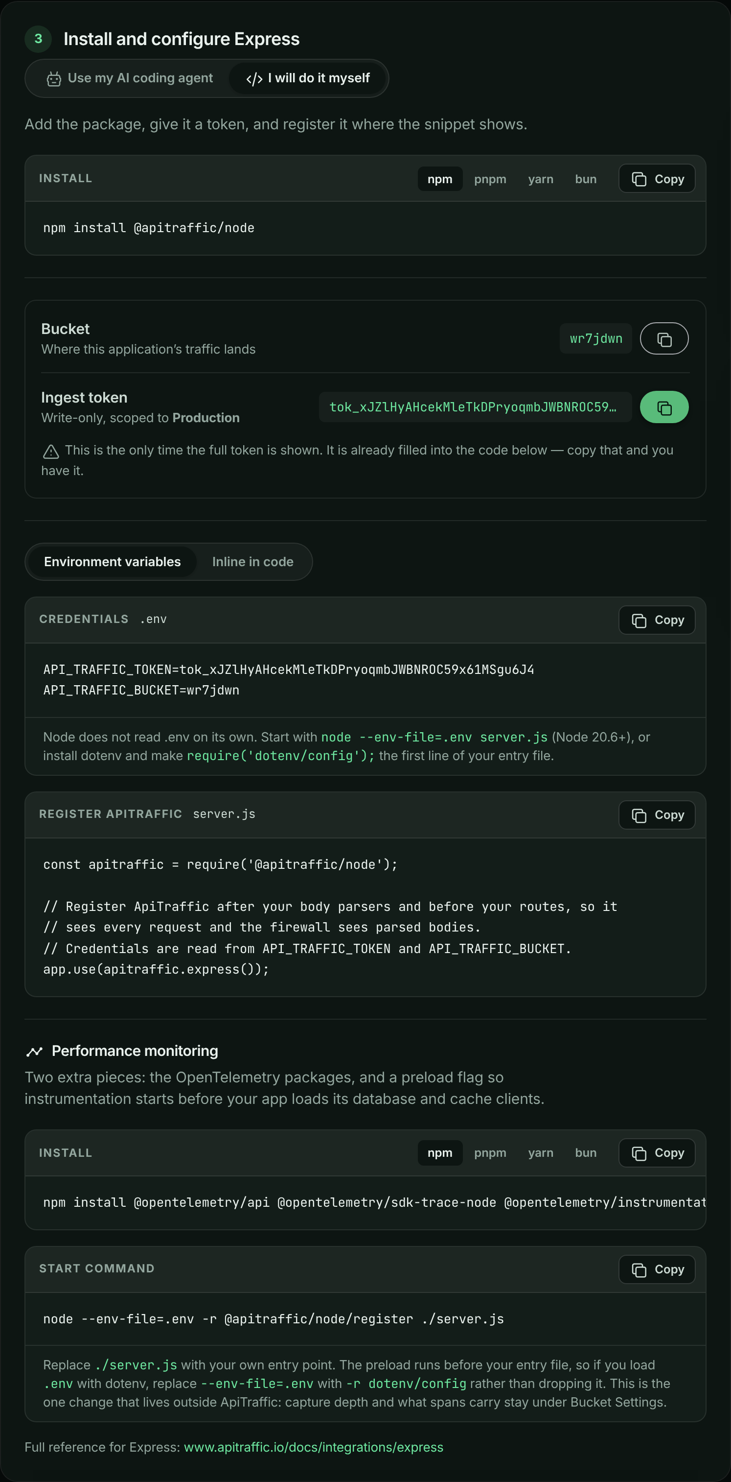 Install and configure step with I will do it myself selected, showing the npm install command, the bucket ID, a newly created ingest token, the .env and server.js snippets and the performance monitoring install and start command